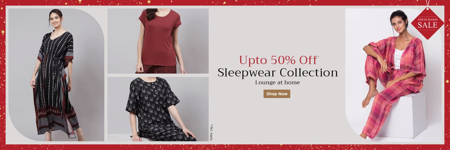 Sleepwear - Upto 50% Off