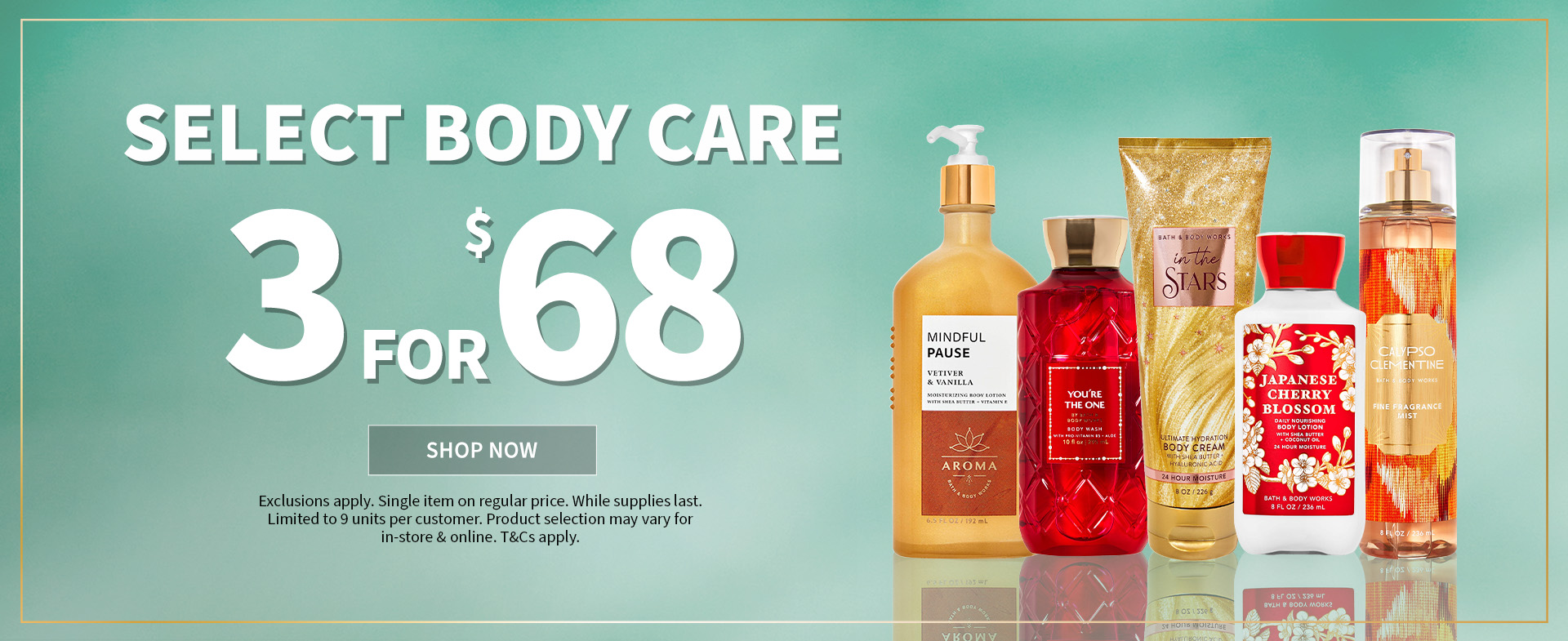 MIX & MATCH SELECT BODY CARE BUY 2, GET 1 FREE
