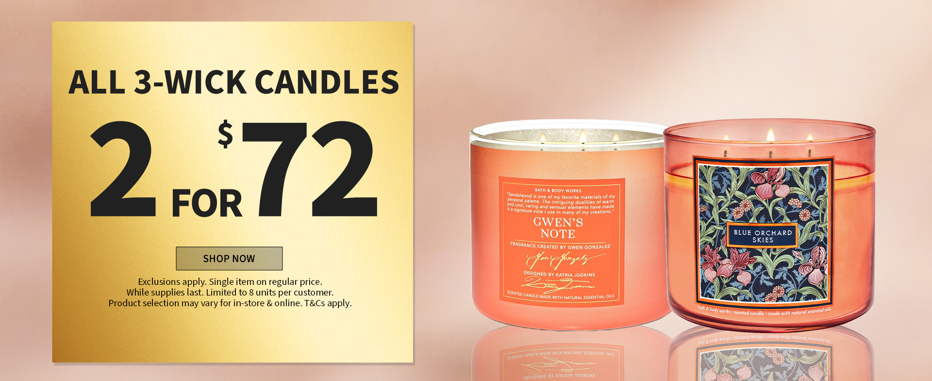 ALL 3-WICK CANDLES 2 FOR $$
