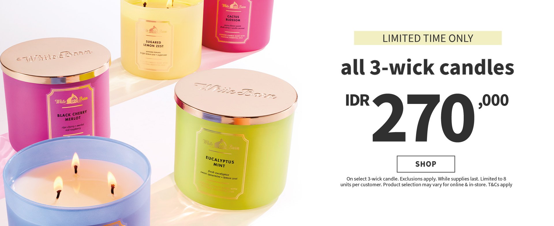 LIMITED TIME ONLY! ALL 3-WICK CANDLES $$
