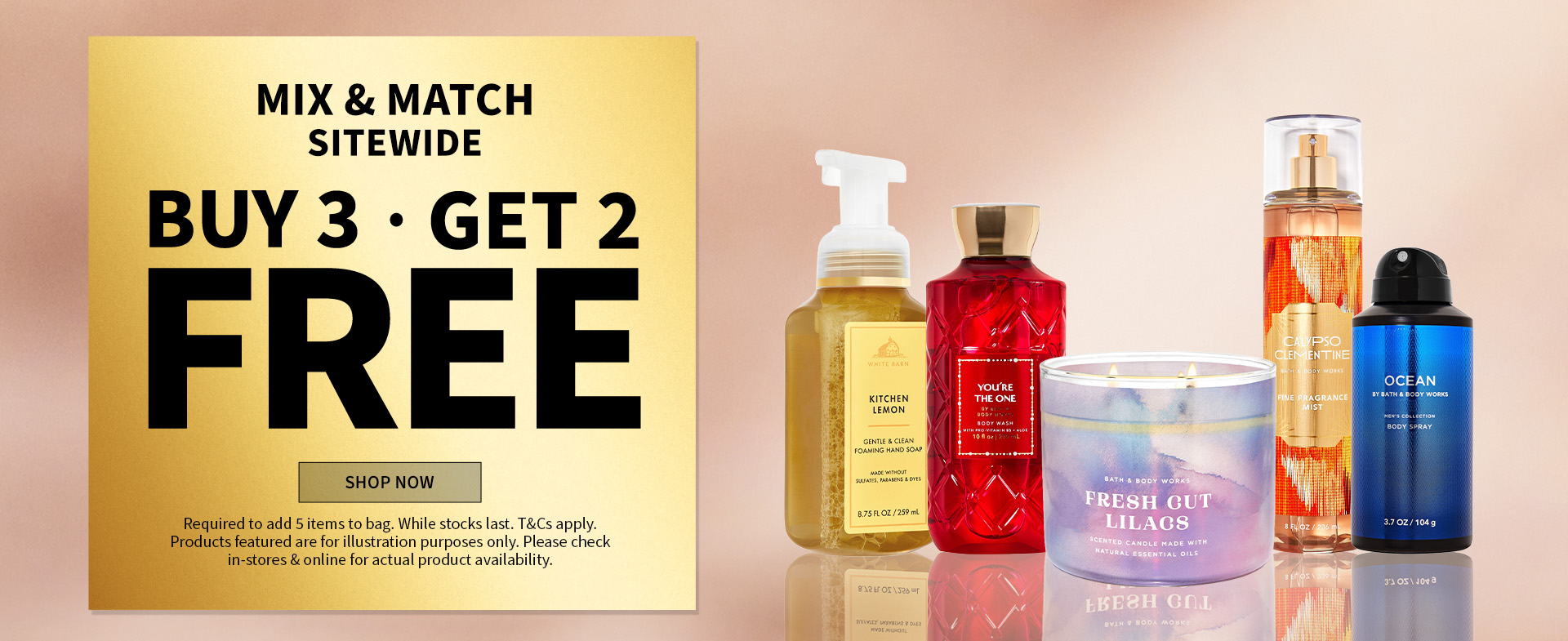 MIX and MATCH SITEWIDE BUY 3 GET 2 FREE