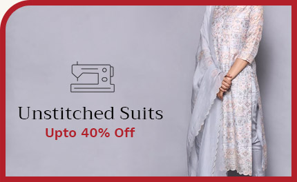 Unstitched Suits - Upto 50% Off