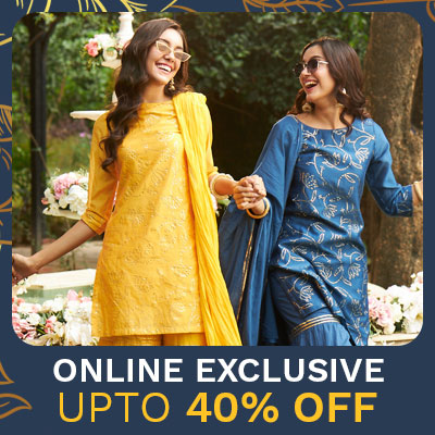 Upto 40% on Online Exclusive Collection