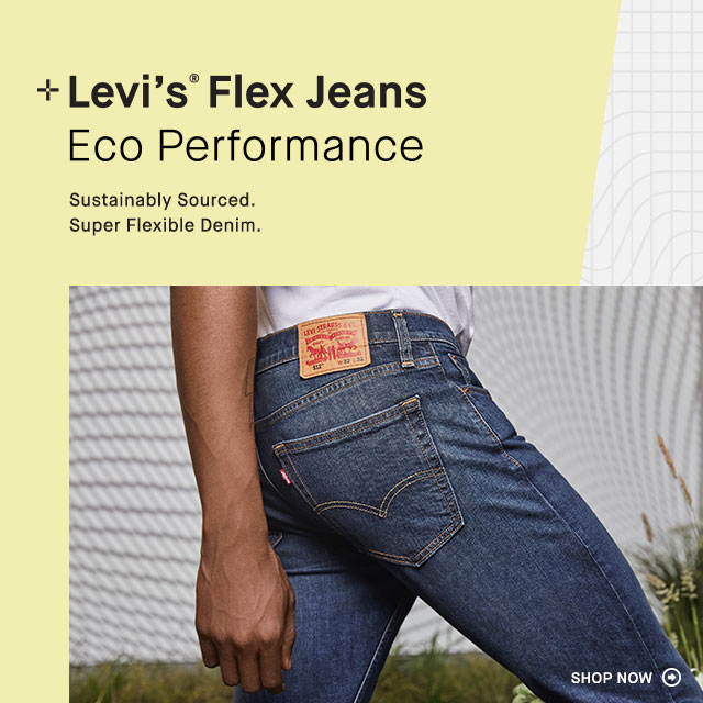 Levi’s® Eco Performance - Flex