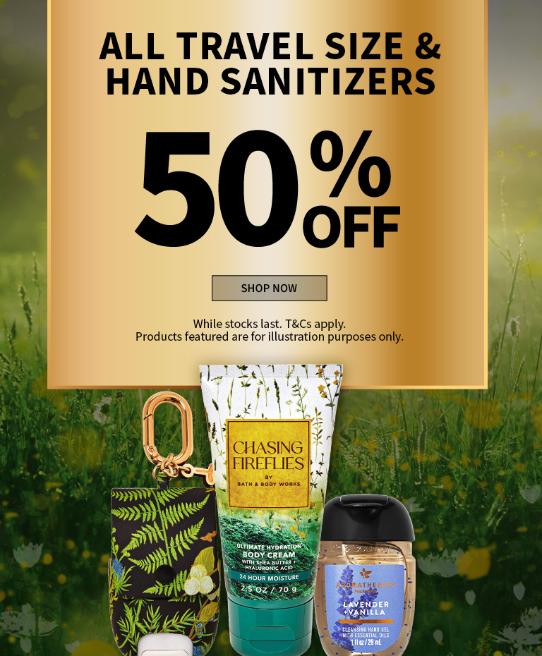 All Travel Size, Hand Sanitizers 50% Off