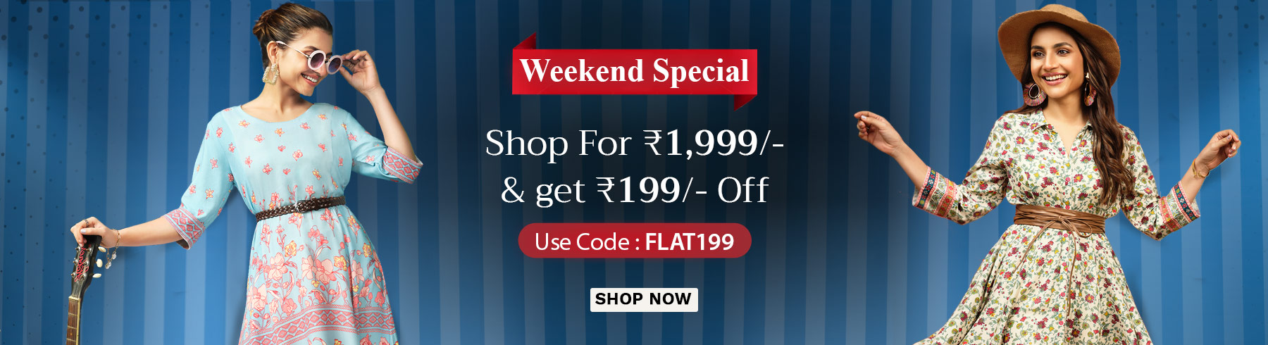 weekend special flat199 off