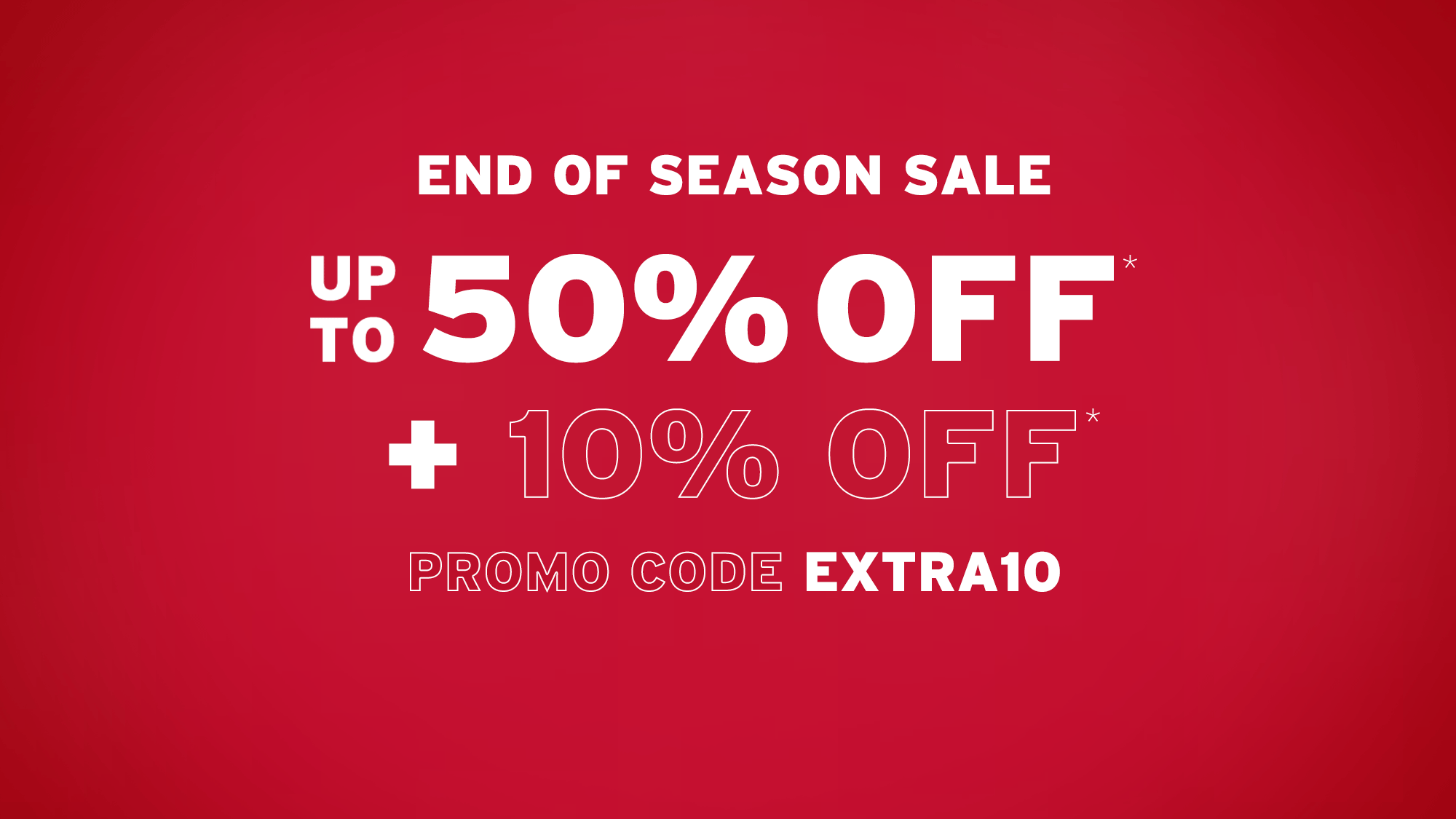 End of Season Sale - Up to 50%